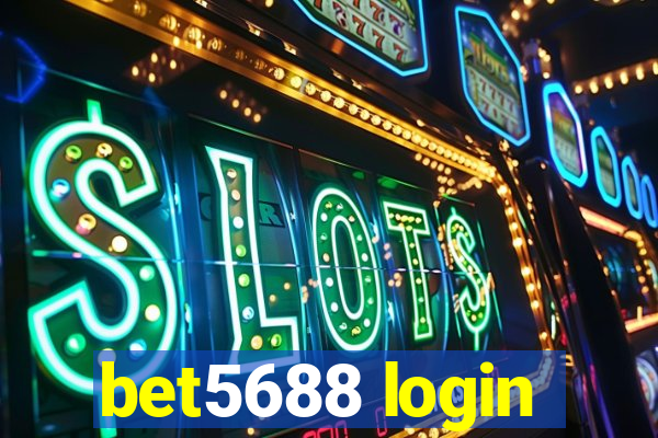 bet5688 login