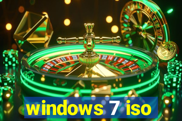 windows 7 iso