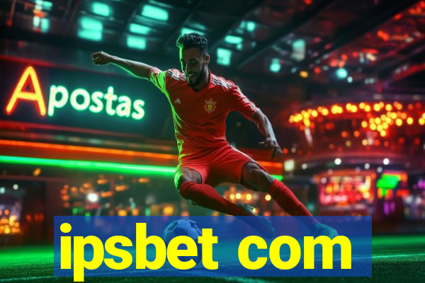 ipsbet com