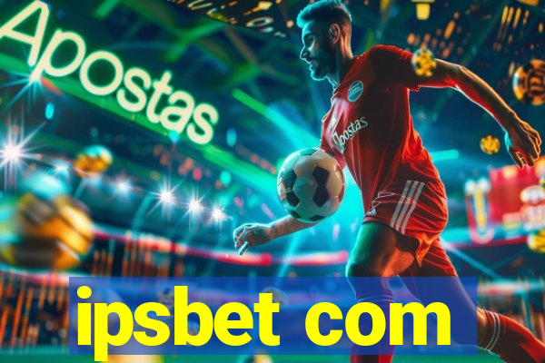 ipsbet com