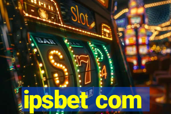 ipsbet com