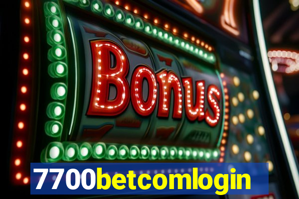 7700betcomlogin