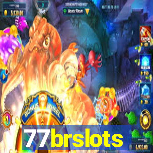 77brslots