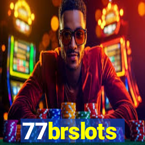 77brslots