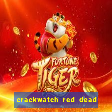 crackwatch red dead redemption 1