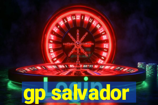 gp salvador