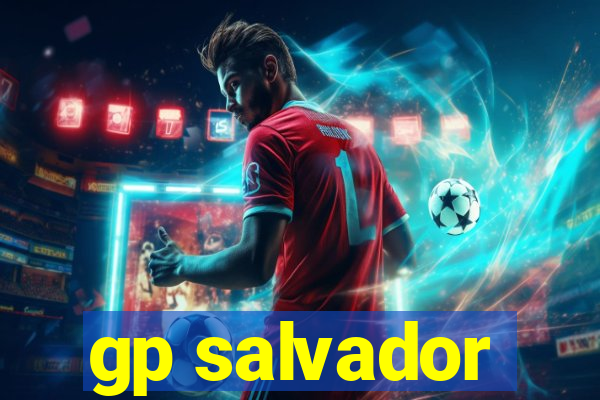 gp salvador