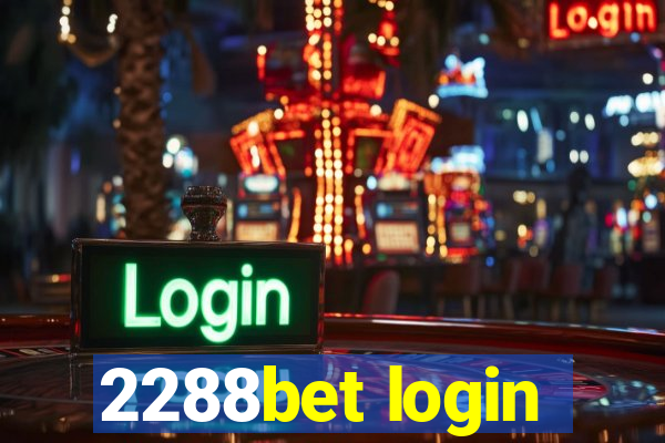 2288bet login