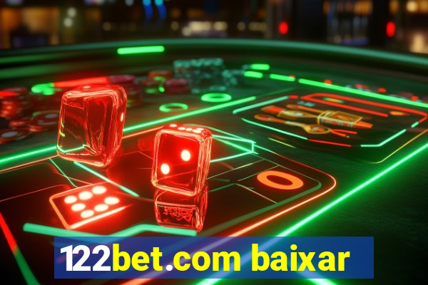 122bet.com baixar