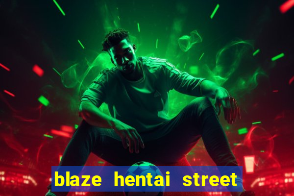 blaze hentai street of rage