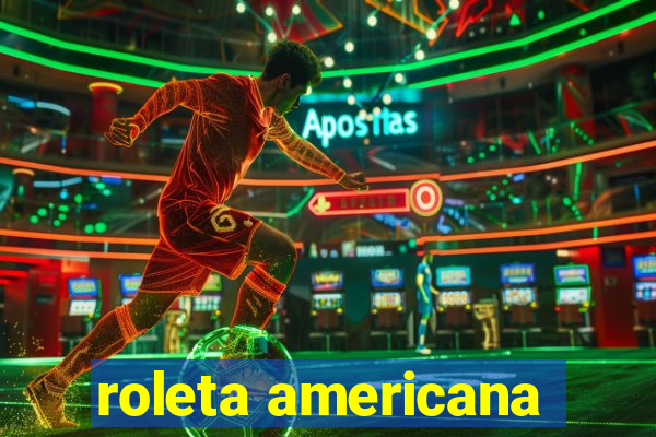 roleta americana