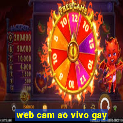 web cam ao vivo gay