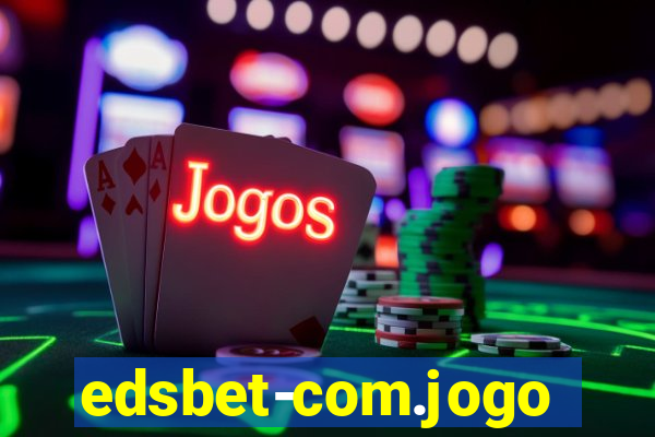 edsbet-com.jogos.app