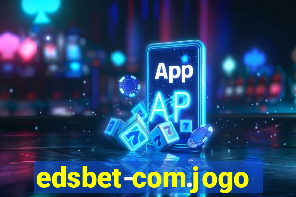 edsbet-com.jogos.app