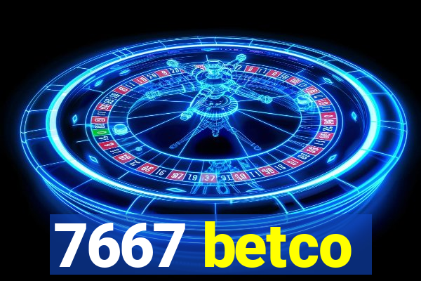 7667 betco