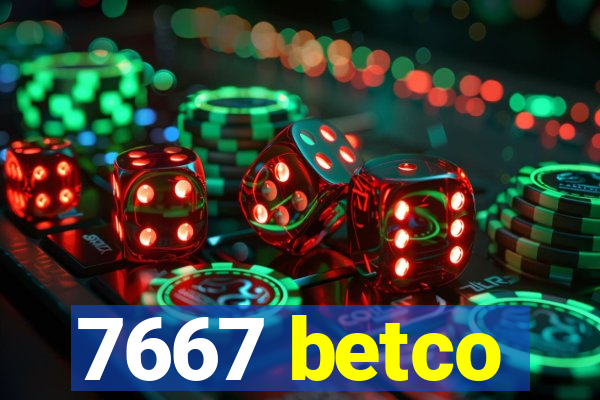 7667 betco