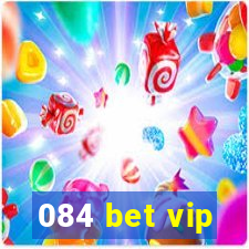 084 bet vip