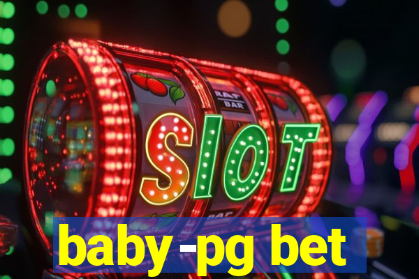 baby-pg bet