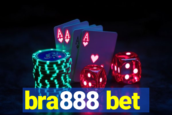 bra888 bet