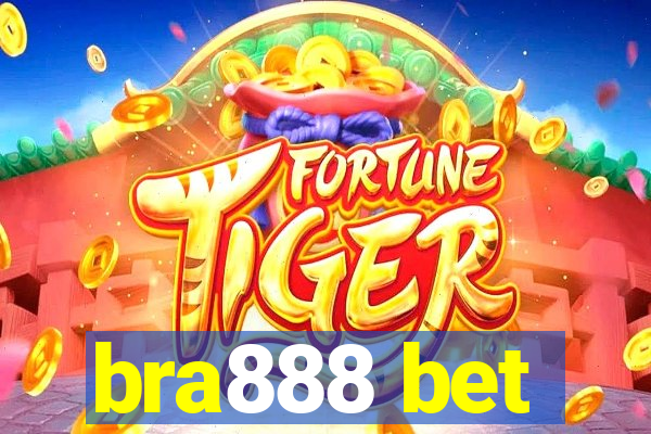 bra888 bet