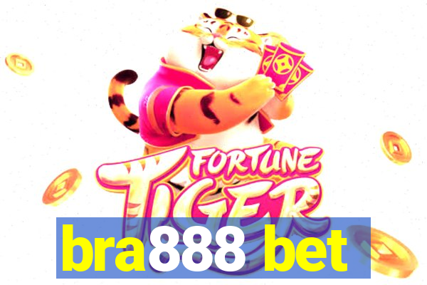 bra888 bet