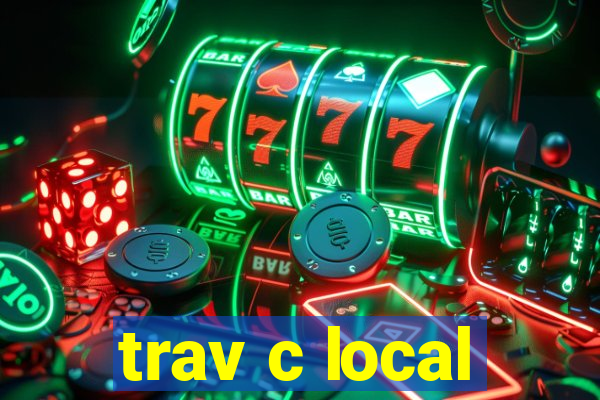 trav c local