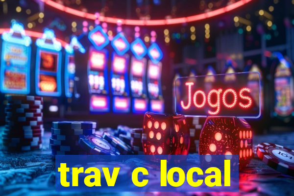 trav c local