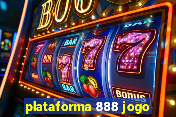 plataforma 888 jogo