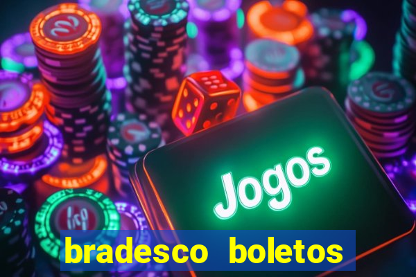 bradesco boletos segunda via