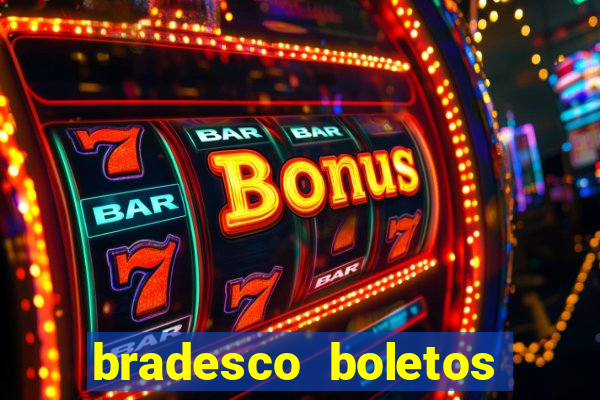 bradesco boletos segunda via