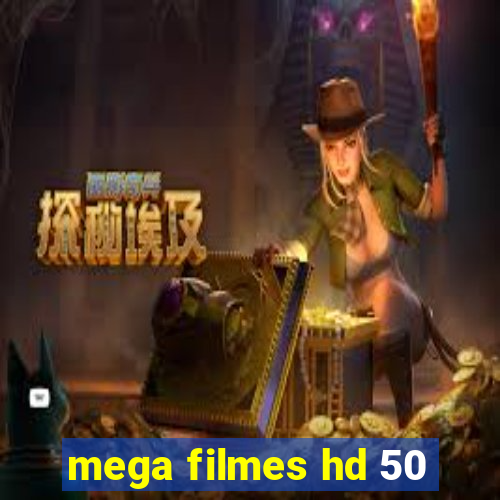 mega filmes hd 50