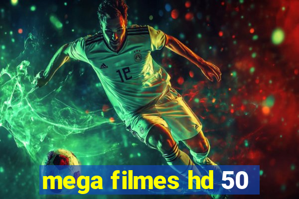 mega filmes hd 50