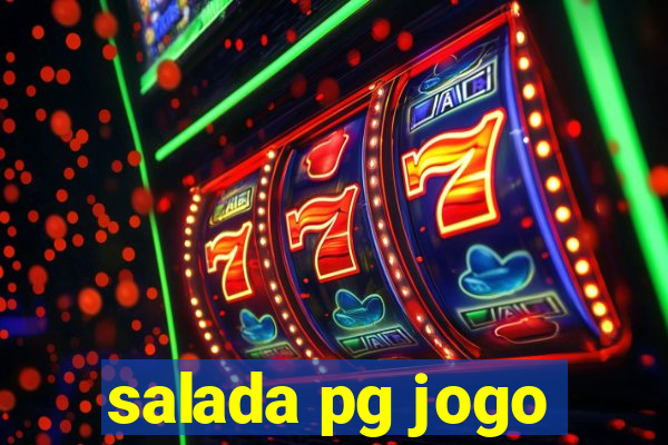 salada pg jogo