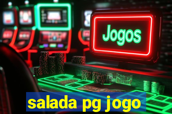 salada pg jogo