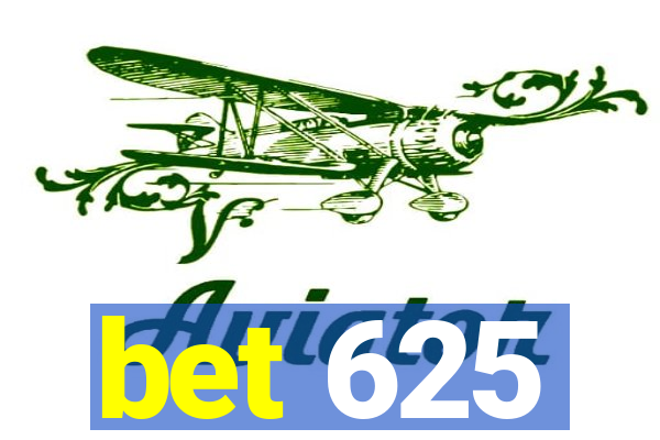 bet 625