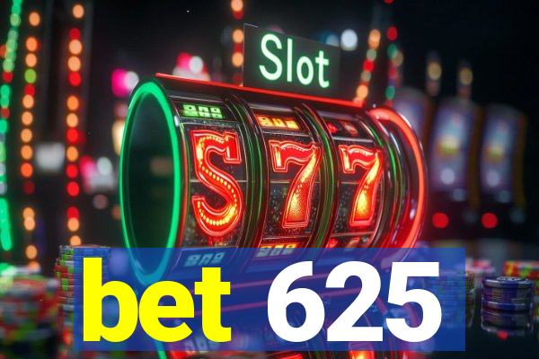 bet 625