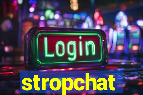 stropchat