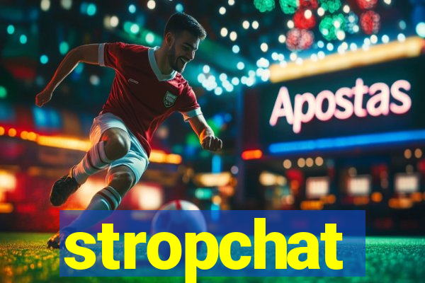 stropchat