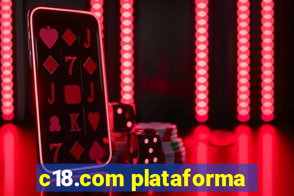 c18.com plataforma