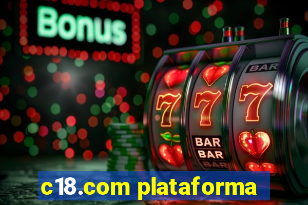 c18.com plataforma