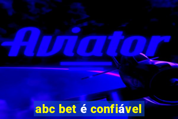 abc bet é confiável