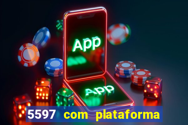 5597 com plataforma de jogos