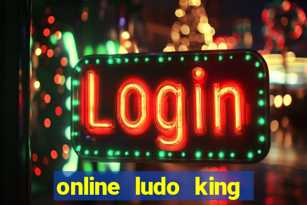 online ludo king cash game