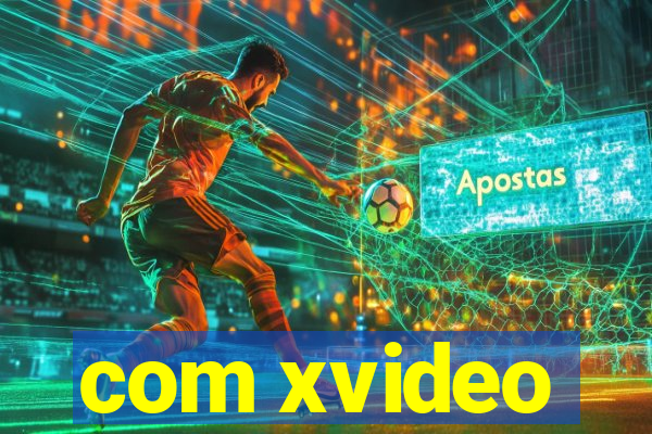 com xvideo