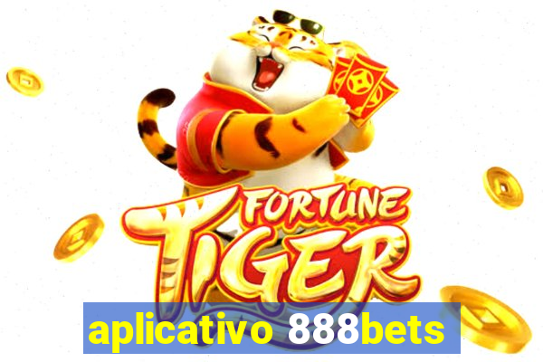 aplicativo 888bets