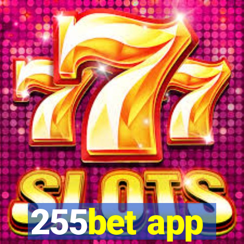 255bet app