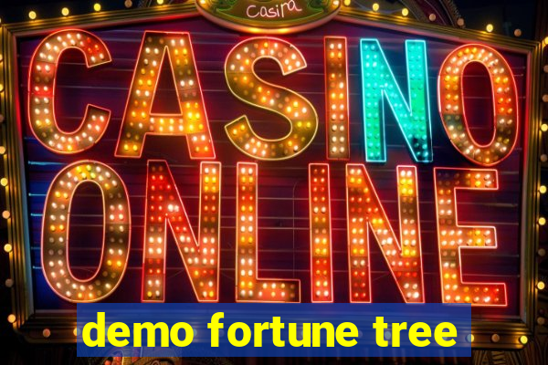 demo fortune tree