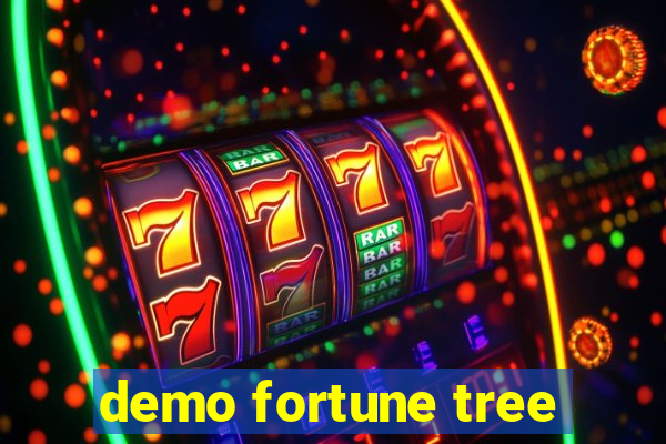 demo fortune tree