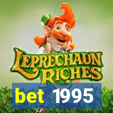 bet 1995