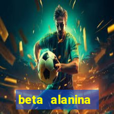 beta alanina aumenta a pressao